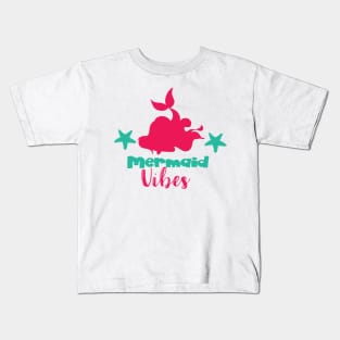 Mermaid Vibes, Mermaid Tail, Mermaid Silhouette Kids T-Shirt